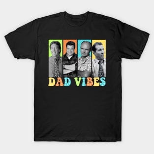 Retro Dad Vibes 90s Dad Vibes, Happy Fathers Day T-Shirt